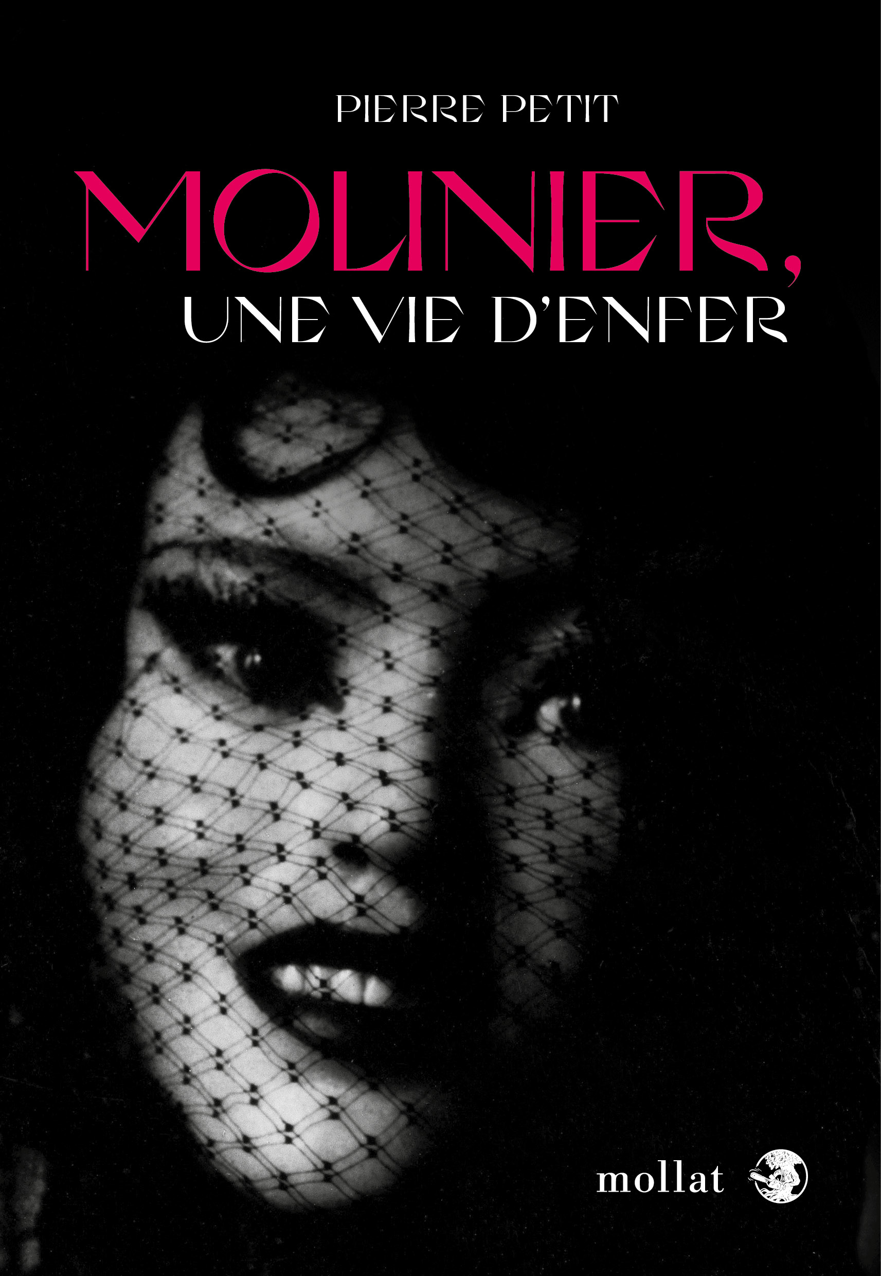 Molinier, une vie d’enfer, Pierre Petit