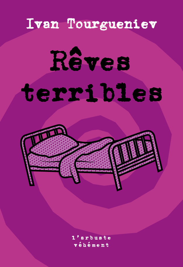 Rêves terribles, Ivan Tourgueniev