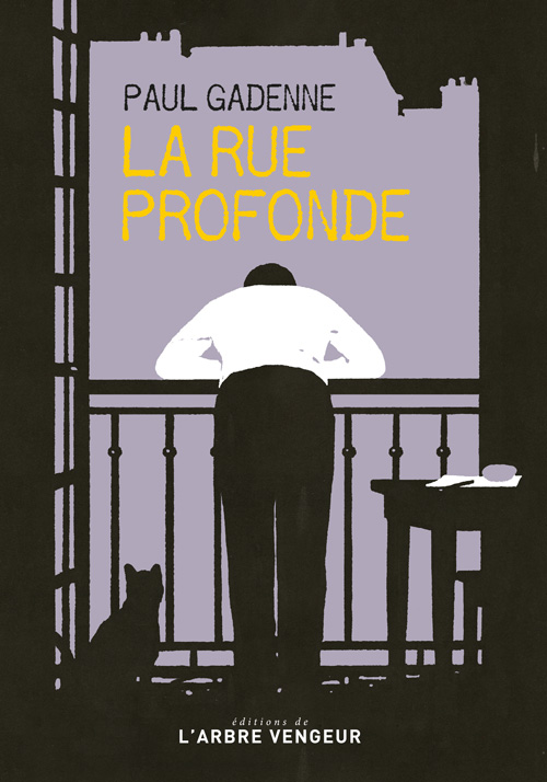 La rue profonde, Paul Gadenne